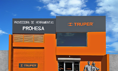 Prohesa Proveedora de Herramientas Truper en Reynosa