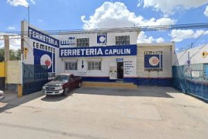 Ferretería Capulín en Cd. Juárez