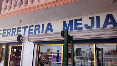Ferretería Mejía en Cd. Juárez