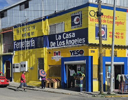 La Casa de Los Angeles Ferretería en Chihuahua