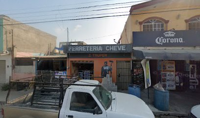 Ferretería Cheve en Cd. Madero