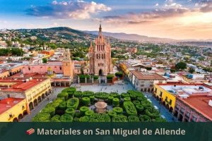 Materiales para Construcción en San Miguel de Allende